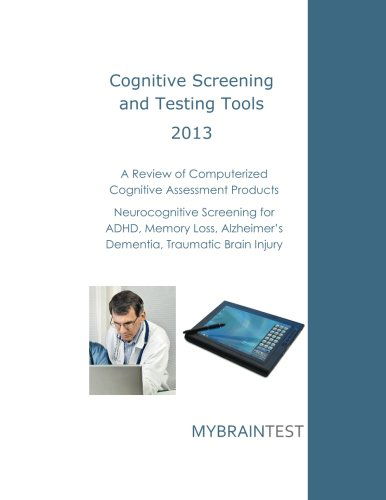 Cover for Mybraintest · Cognitive Screening and Testing Tools: Computerized Cognitive Assessment Products: Neurocognitive Screening for Adhd, Memory Loss, Alzheimer's, Dementia, Traumatic Brain Injury (Paperback Bog) (2013)