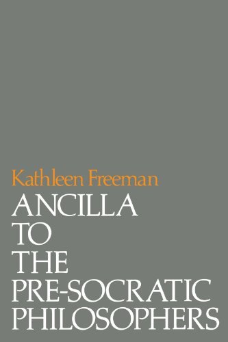 Cover for Kathleen Freeman · Ancilla to Pre-Socratic Philosophers: A Complete Translation of the Fragments in Diels, Fragmente der Vorsokratiker (Taschenbuch) [Reprint edition] (1983)