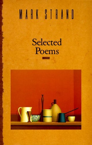 Cover for Mark Strand · Selected Poems (Paperback Bog) (1990)
