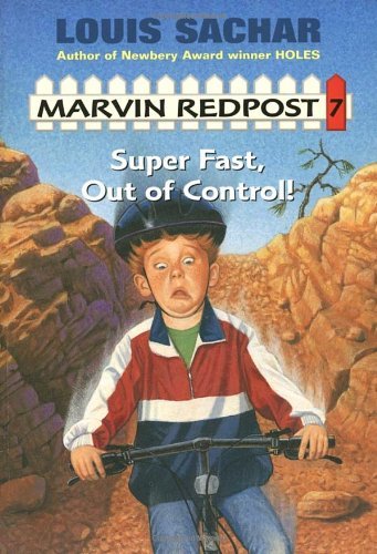 Cover for Louis Sachar · Super Fast, out of Control! (Marvin Redpost, No. 7) (Paperback Book) (2000)