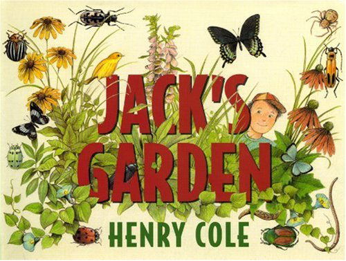 Cover for Henry Cole · Jack's Garden (Hardcover Book) [1st edition] (1995)