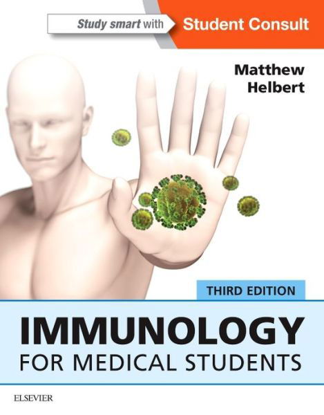Cover for Helbert, Matthew (Consultant Immunologist, Yorkshire, UK) · Immunology for Medical Students (Pocketbok) (2016)