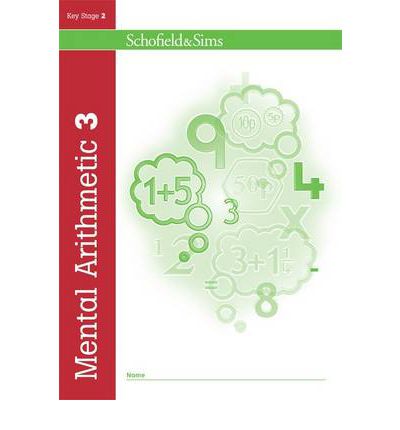 Mental Arithmetic 3 - T. R. Goddard - Bøger - Schofield & Sims Ltd - 9780721708010 - 2016