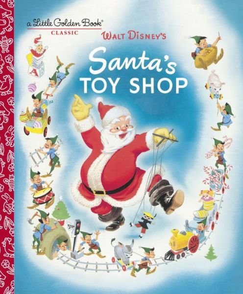 Cover for Al Dempster · Santa's Toy Shop (Disney) (Hardcover Book) (2015)