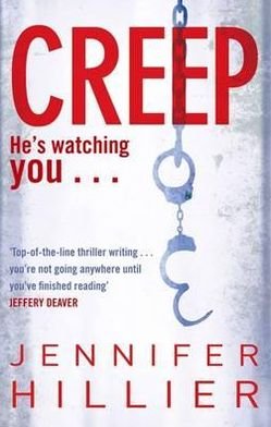 Cover for Jennifer Hillier · Creep (Pocketbok) (2011)