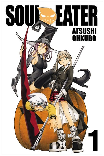 Cover for Atsushi Ohkubo · Soul Eater, Vol. 1 (Paperback Book) (2009)