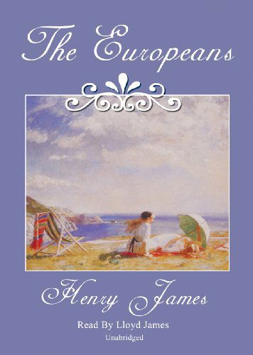 Cover for Henry James · The Europeans (MP3-CD) [Unabridged edition] (2001)