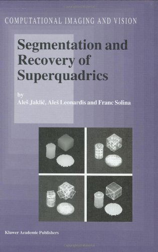 Cover for Ales Jaklic · Segmentation and Recovery of Superquadrics - Computational Imaging and Vision (Hardcover Book) (2000)