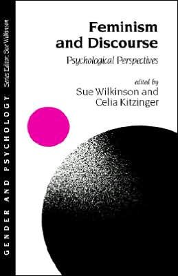 Cover for Celia Kitzinger · Feminism and Discourse: Psychological Perspectives - Gender and Psychology Series (Inbunden Bok) (1995)