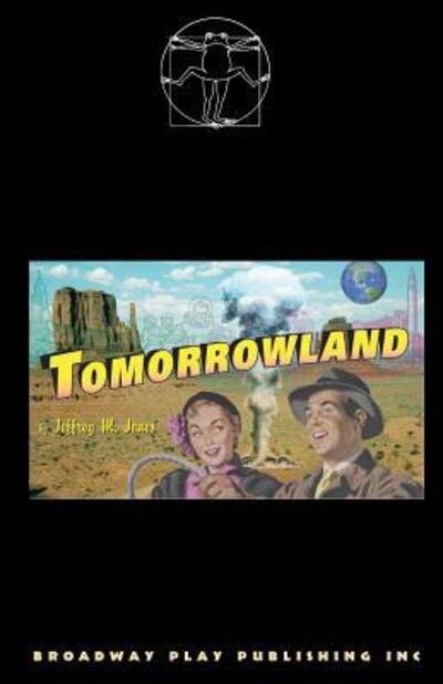 Cover for Jeffrey M Jones · Tomorrowland (Paperback Book) (2007)