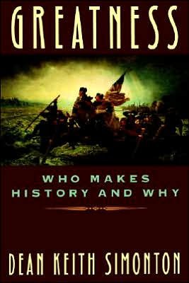 Greatness: Who Makes History and Why - Dean Keith Simonton - Livres - Guilford Publications - 9780898622010 - 7 juillet 1994