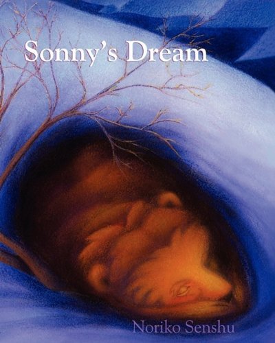 Cover for Noriko Senshu · Sonny's Dream (Paperback Book) (2009)