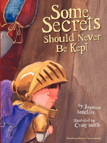 Cover for Jayneen L Sanders · Some Secrets Should Never Be Kept (Paperback Book) [Int POD 2013 edition] (2011)