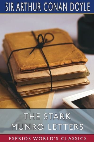 Cover for Sir Arthur Conan Doyle · The Stark Munro Letters (Esprios Classics) (Paperback Book) (2023)