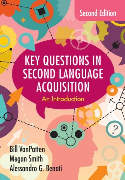 Cover for VanPatten, Bill (Independent Scholar) · Key Questions in Second Language Acquisition: An Introduction (Hardcover Book) [2 Revised edition] (2025)