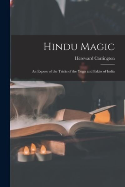 Cover for Hereward 1880-1959 Carrington · Hindu Magic (Paperback Book) (2021)