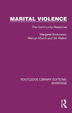 Cover for Margaret Borkowski · Marital Violence: The Community Response - Routledge Library Editions: Marriage (Paperback Book) (2025)