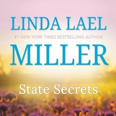 Cover for Linda Lael Miller · State Secrets (CD) (2020)