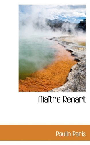 Cover for Paulin Paris · Ma Tre Renart (Paperback Book) (2009)