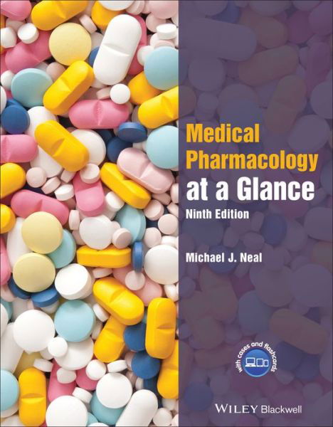 Cover for Neal, Michael J. (United Medical and Dental Schools of Guy's &amp; St Thomas's Hospital) · Medical Pharmacology at a Glance - At a Glance (Paperback Book) (2020)