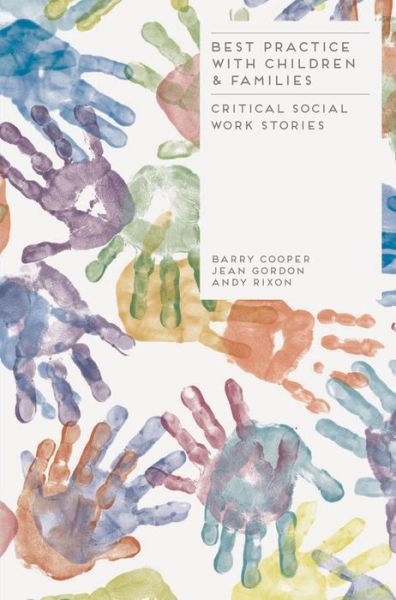 Cover for Barry Cooper · Best Practice with Children and Families: Critical Social Work Stories (Paperback Book) (2014)