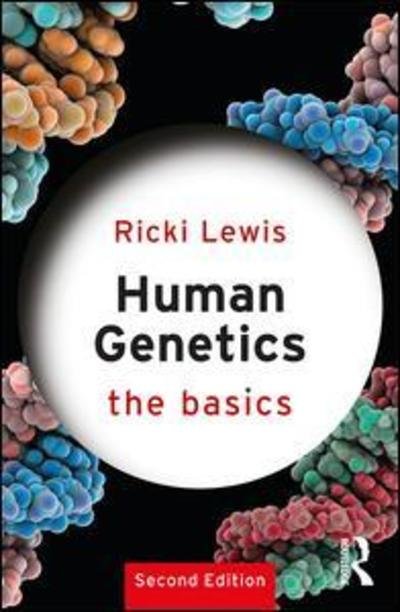 Cover for Ricki Lewis · Human Genetics: The Basics - The Basics (Paperback Bog) (2016)