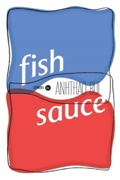 Cover for Anhthao Bui · Fish Sauce (Bog) (2012)