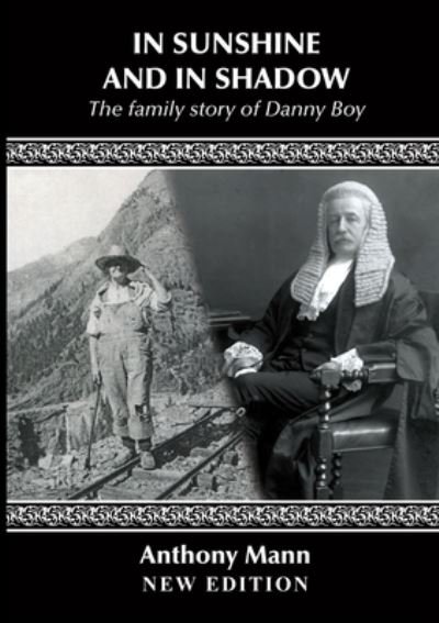 Cover for Anthony Mann · In Sunshine And In Shadow The family story of Danny Boy (Paperback Bog) (2013)
