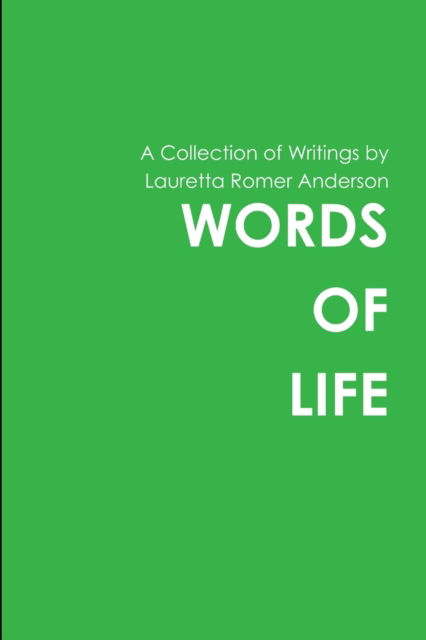 Cover for Lauretta Romer Anderson · Words of Life (Paperback Book) (2017)