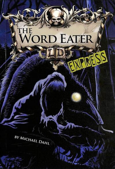 Cover for Dahl, Michael (Author) · The Word Eater - Express Edition - Library of Doom - Express Edition (Paperback Bog) (2020)