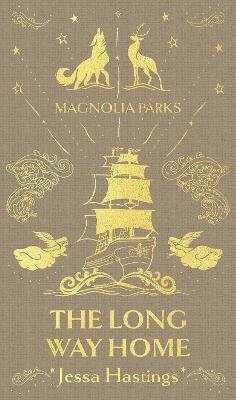 Cover for Jessa Hastings · Magnolia Parks: The Long Way Home (Inbunden Bok) (2024)