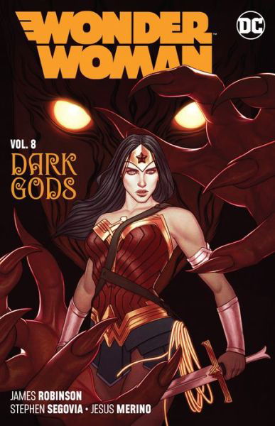 Cover for James Robinson · Wonder Woman Volume 8: The Dark Gods (Paperback Book) (2019)