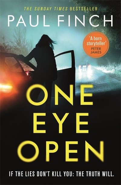 One Eye Open: A gripping standalone thriller from the Sunday Times bestseller - Paul Finch - Kirjat - Orion Publishing Co - 9781409184010 - torstai 20. elokuuta 2020