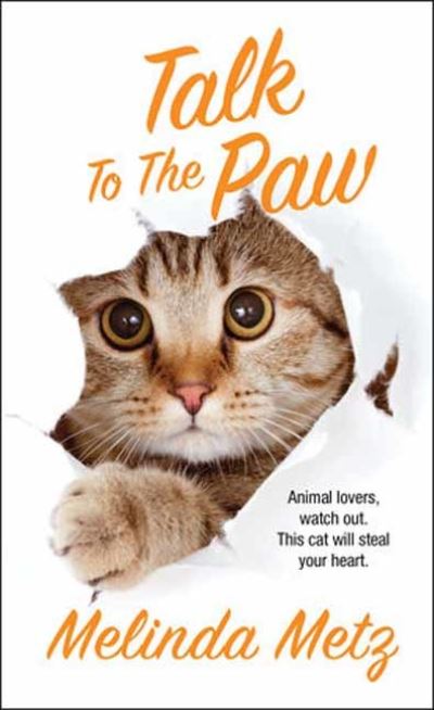 Cover for Melinda Metz · Talk to the Paw (Paperback Book) (2024)