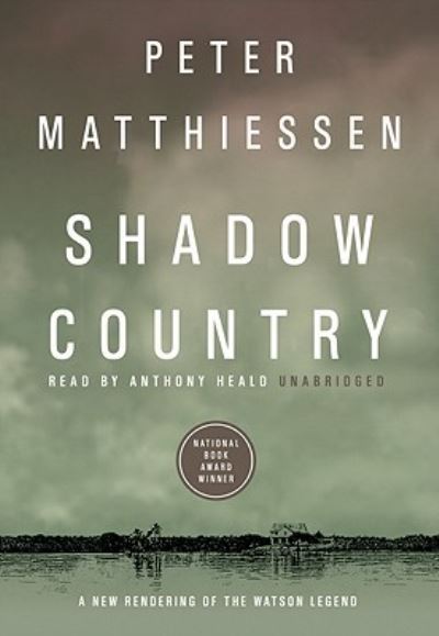 Shadow Country - Peter Matthiessen - Other - Findaway World - 9781433279010 - April 1, 2009