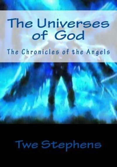 Cover for Twe Stephens · The Universes God (Paperback Bog) (2015)
