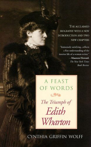 Cover for Cynthia Griffin Wolff · A Feast of Words: the Triumph of Edith Wharton (Audiobook (płyta CD)) [Library, Unabridged Library edition] (2010)