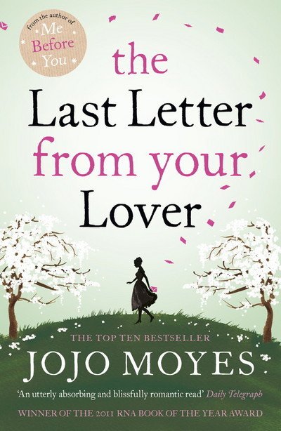 Cover for Jojo Moyes · The Last Letter from Your Lover (Paperback Book) (2012)
