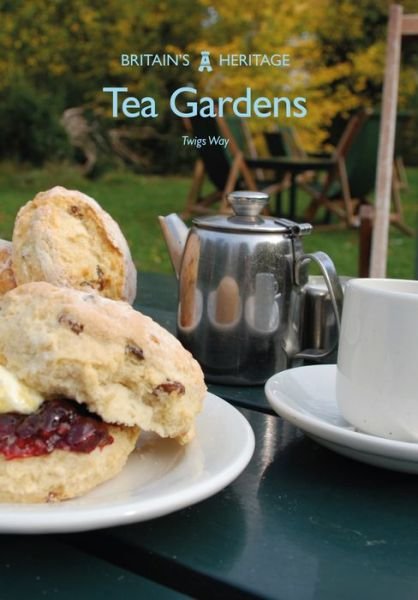Tea Gardens - Britain's Heritage - Twigs Way - Książki - Amberley Publishing - 9781445670010 - 15 października 2017