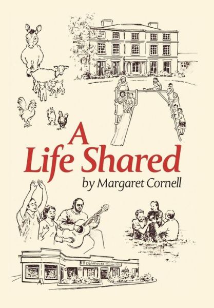 Cover for Margaret Cornell · A Life Shared (Hardcover Book) (2013)