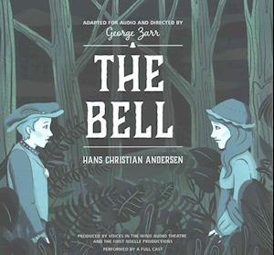 Cover for Hans Christian Andersen · The Bell (CD) (2016)