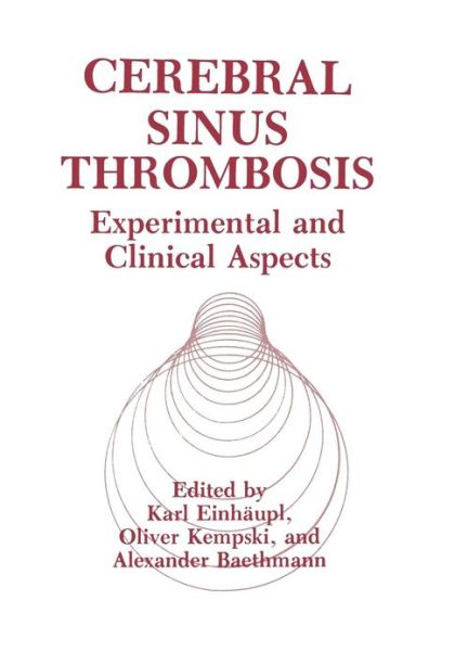 Cover for A Baethmann · Cerebral Sinus Thrombosis: Experimental and Clinical Aspects (Paperback Book) [Softcover reprint of the original 1st ed. 1990 edition] (2012)