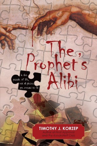 Cover for Timothy J. Korzep · The Prophet's Alibi (Pocketbok) (2012)