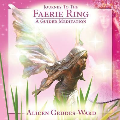 Journey to the Faerie Ring - Alicen Geddes-Ward - Music - Paradise Music and Media, Inc. and Black - 9781470883010 - April 1, 2013