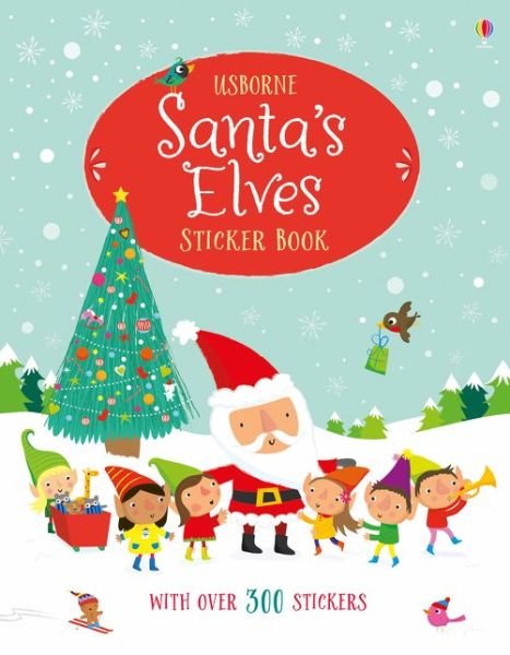 Cover for Fiona Watt · Santa's Elves Sticker Book - Sticker Books (Paperback Bog) [New edition] (2017)