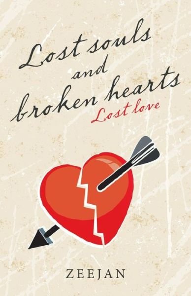 Cover for Zeejan · Lost Souls and Broken Hearts: Lost Love (Paperback Bog) (2019)