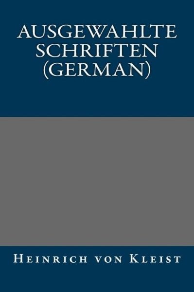 Cover for Heinrich Von Kleist · Ausgewahlte Schriften (German) (Pocketbok) (2013)