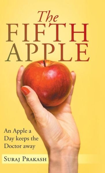 Cover for Suraj Prakash · The Fifth Apple (Hardcover bog) (2019)
