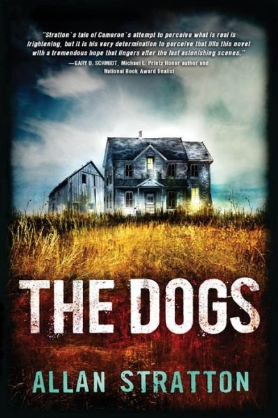 Cover for Allan Stratton · The Dogs (Pocketbok) (2015)