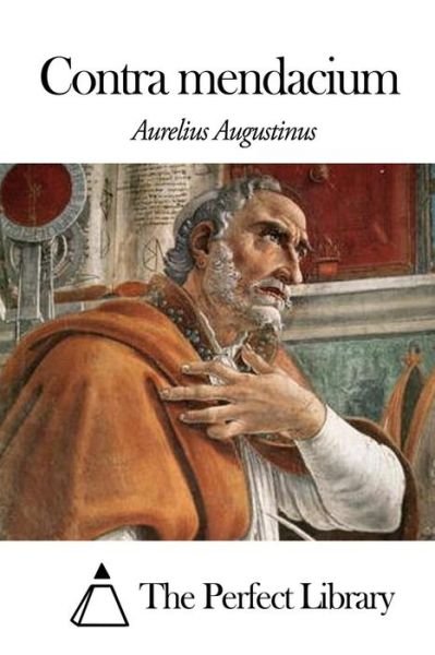 Cover for Aurelius Augustinus · Contra Mendacium (Paperback Bog) (2014)